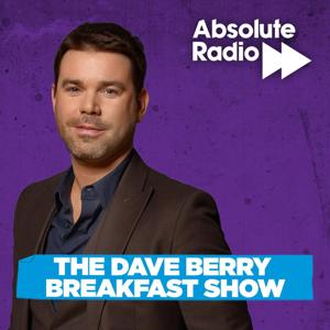 The Dave Berry Breakfast Show by Absolute Radio