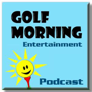 Golf Morning's Blog - Category: Podcast