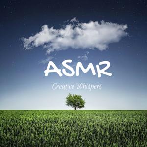 Creative Whispers ASMR Podcast by Cassie
