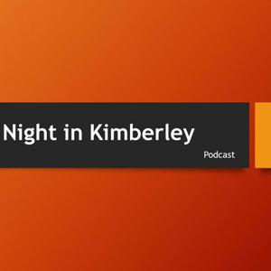 Nitro's Night in Kimberley Podcast