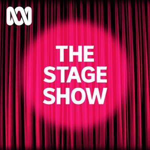 The Stage Show by ABC listen