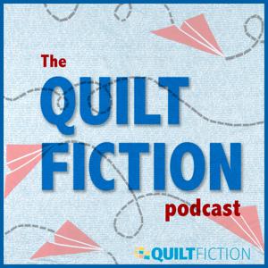 The Quilt Fiction Podcast by Frances O'Roark Dowell