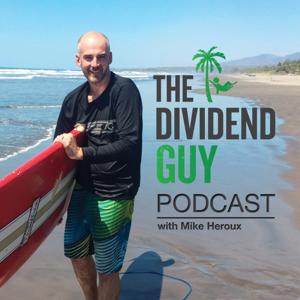 The Dividend Guy Blog Podcast by Dividend Guy