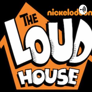 Loud House Commentary by Clay Brown