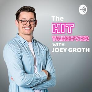 The Hit Takeover With Joey Groth