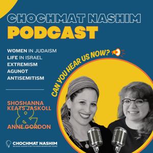 The Chochmat Nashim Podcast: Women Talk Judaism by Jewish Coffee House
