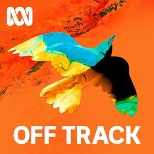 Off Track by ABC Radio