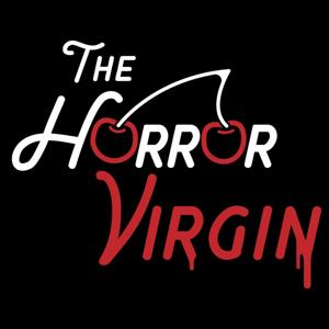 The Horror Virgin by The Horror Virgin