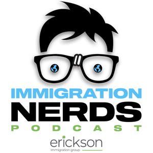 Immigration Nerds by Erickson Immigration Group