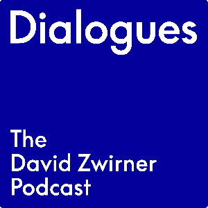 Dialogues: The David Zwirner Podcast by David Zwirner