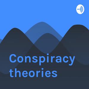 Conspiracy theories by Sara Lawrence