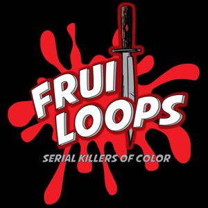Fruitloops: Serial Killers of Color by EvergreenPodcasts