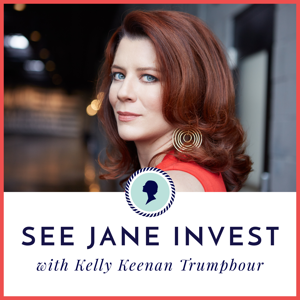 See Jane Invest Podcast