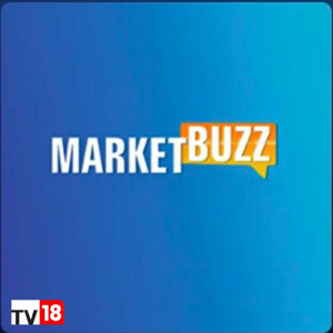 MarketBuzz by CNBC-TV18