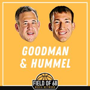 The Goodman & Hummel Basketball Podcast by The Field of 68, Blue Wire