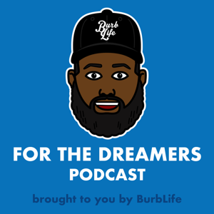 For The Dreamers Podcast