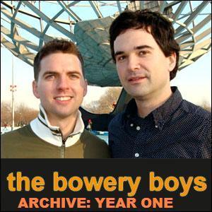 Bowery Boys Archive: The Early Years by The Bowery Boys