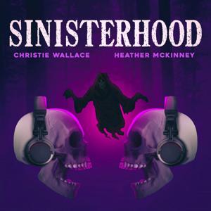Sinisterhood by Cloud10 and iHeartPodcasts