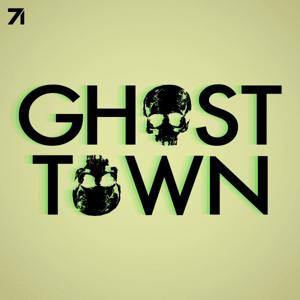 Ghost Town: Strange History, True Crime, & the Paranormal by Studio71