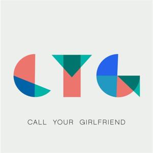 Call Your Girlfriend by Ann Friedman and Aminatou Sow