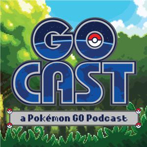 GOCast: a Pokémon GO Podcast by GoCast: a Pokemon GO Podcast