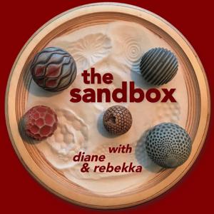 The Sandbox with Diane and Rebekka