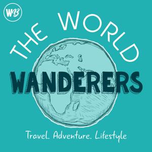The World Wanderers Podcast by Amanda Kingsmith and Ryan Ferguson