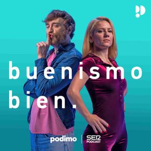 Buenismo bien by SER Podcast
