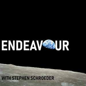 Endeavour Podcast with Stephen Schroeder