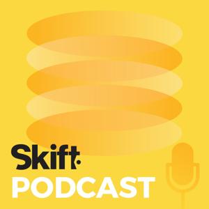 The Skift Travel Podcast by Skift