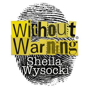 Without Warning Podcast® Crowdsourcing Justice™ by Without Warning Podcast®