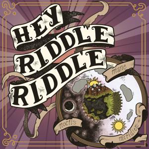 Hey Riddle Riddle by Headgum