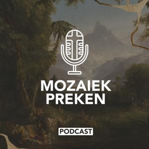Preken en Podcasts Mozaiek0318