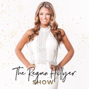 The Regan Hillyer Show by Regan Hillyer