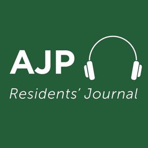 AJP Residents' Journal