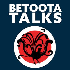 Betoota Talks by The Betoota Advocate