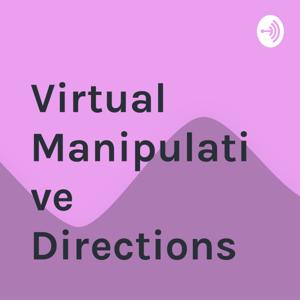 Virtual Manipulative Directions
