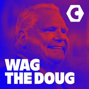 Wag The Doug by CANADALAND