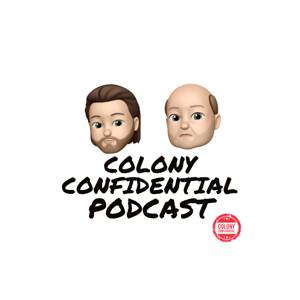 Colony Confidential Podcast