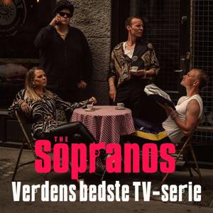 The Sopranos - Verdens bedste TV-serie by Emil Bergløv, Mathilde Anhøj, Philip Pihl, Magnus Krabbe