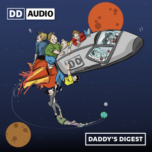 DD Audio by Daddy's Digest