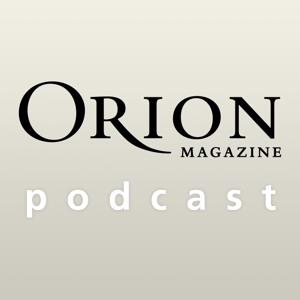 Orion Magazine -
