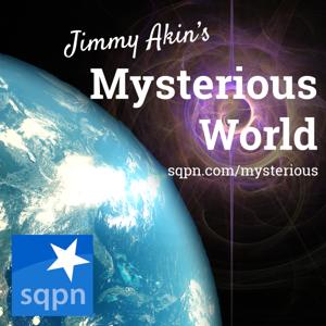 Jimmy Akin's Mysterious World by Jimmy Akin