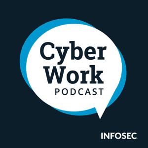 Cyber Work by Infosec