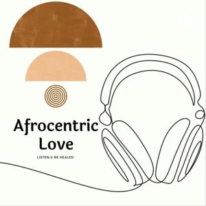 AfroCentric Love