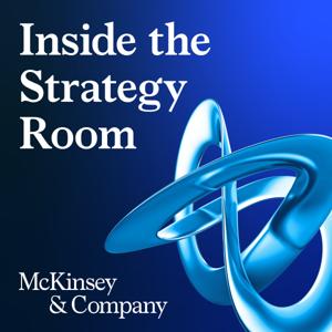 Inside the Strategy Room by McKinsey Strategy & Corporate Finance