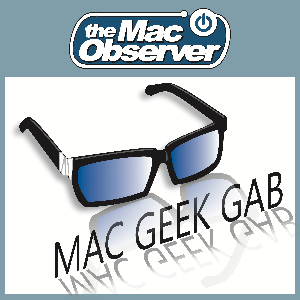 Mac Geek Gab (Enhanced AAC) by Dave Hamilton & John F. Braun