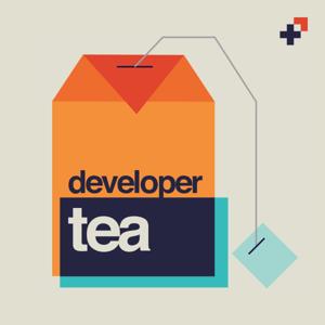 Developer Tea by Jonathan Cutrell