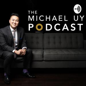 The Michael Uy Podcast