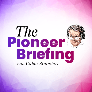 The Pioneer Briefing by Gabor Steingart